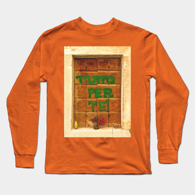 Tutto Per Te! Long Sleeve T-Shirt by kallyfactory